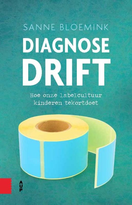 Diagnosedrift, hoe onze labelcultuur kinderen tekortdoet