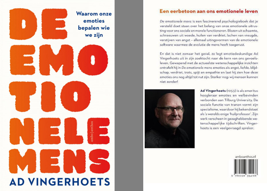 De emotionele mens, waarom onze emoties bepalen wie we zijn