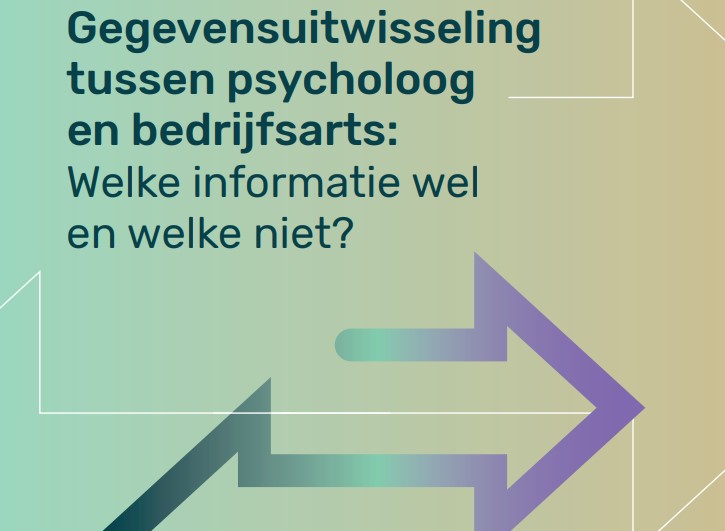 Gezamenlijke Werkwijzer Gegevensuitwisseling voor psychologen en bedrijfsartsen